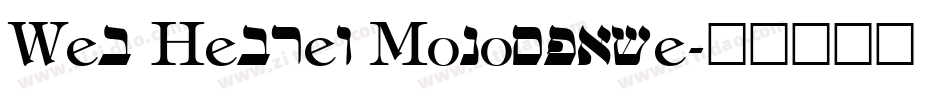 Web Hebrew Monospace字体转换